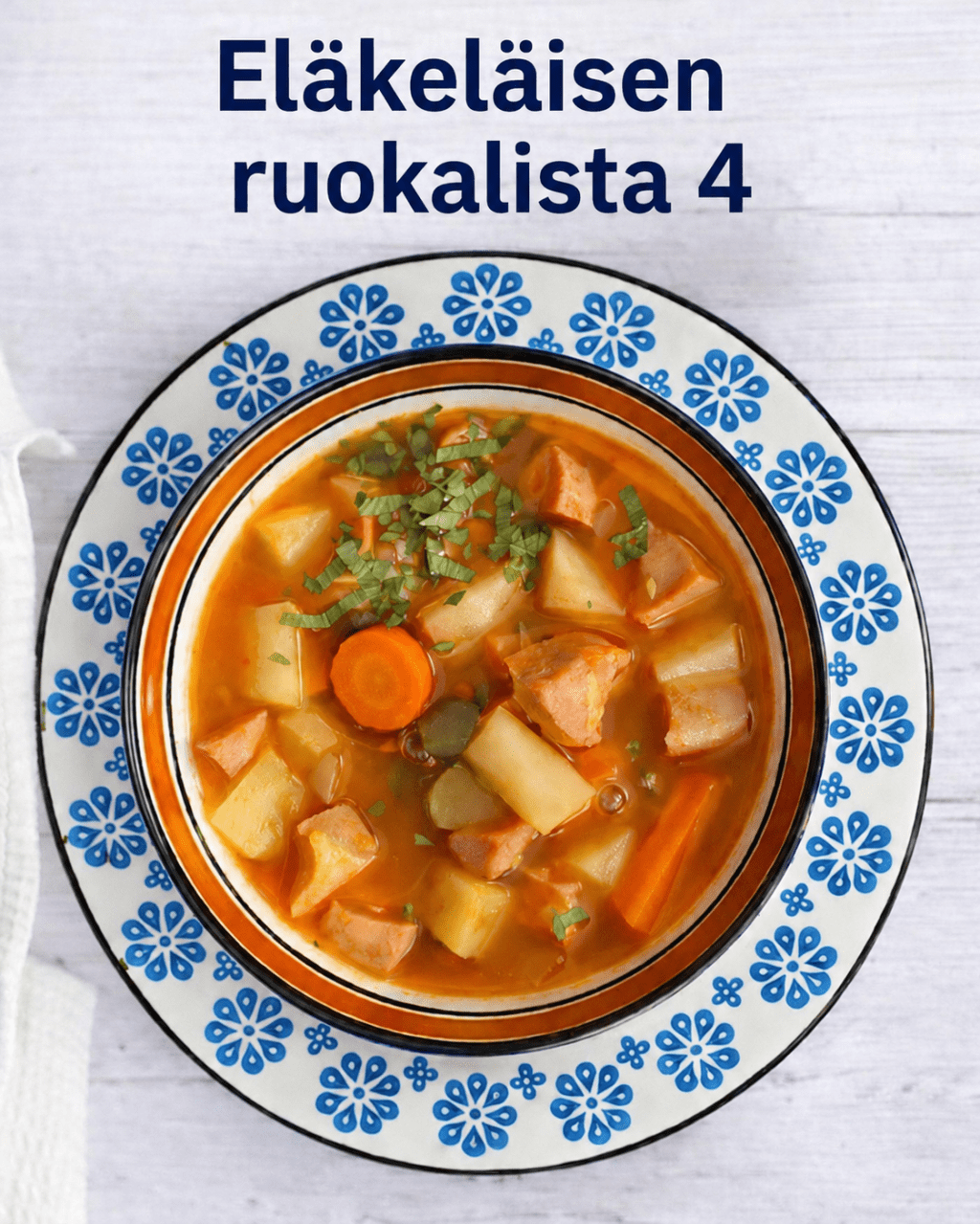Eläkeläisen ruokalista 4 – alle 35 € viikko, tuttua kotiruokaa useammaksi&nbsp;päiväksi