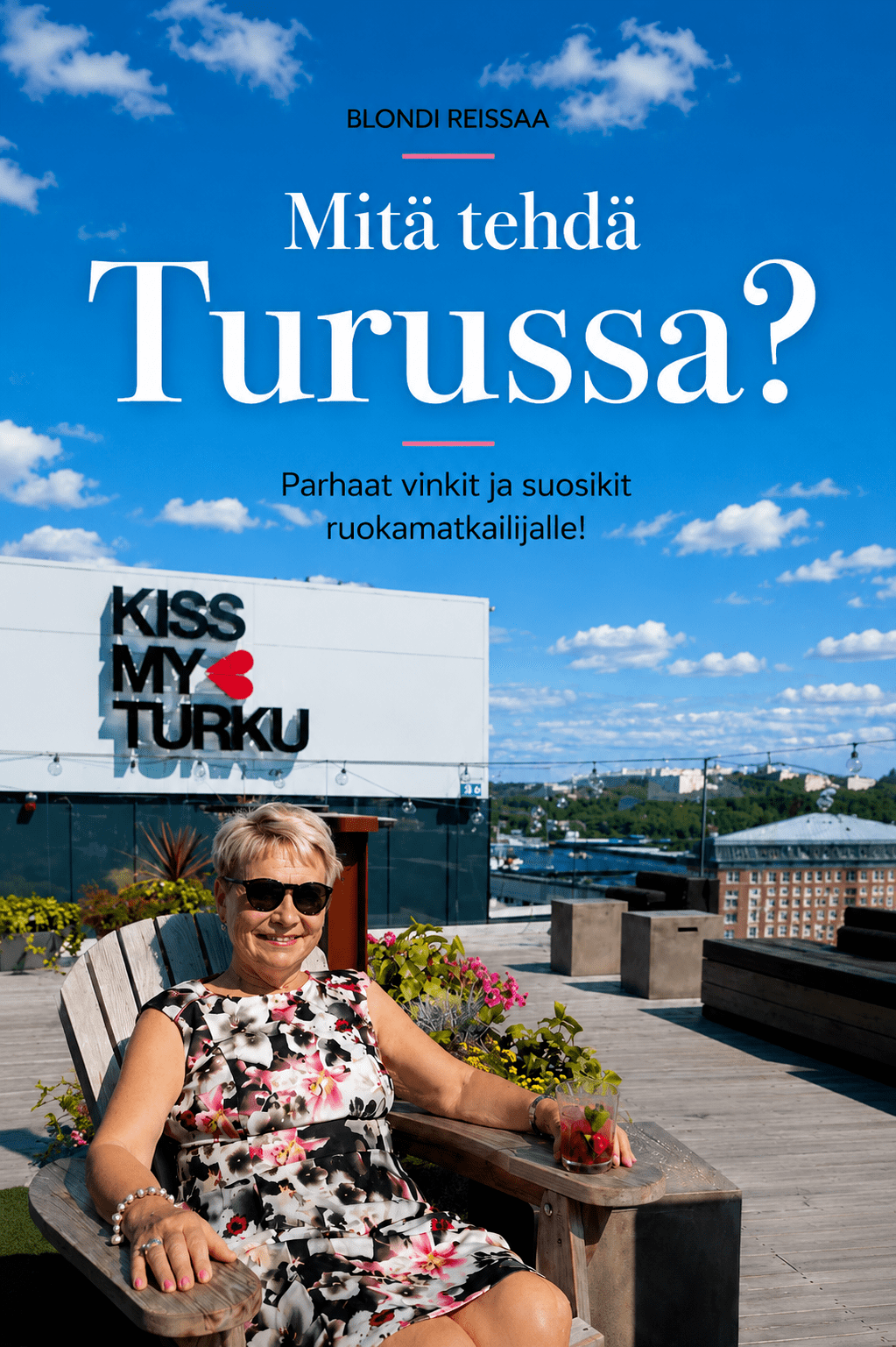 Himahellan Tiinan Turku – kauppahalli, jokiranta ja Ruissalon&nbsp;saari