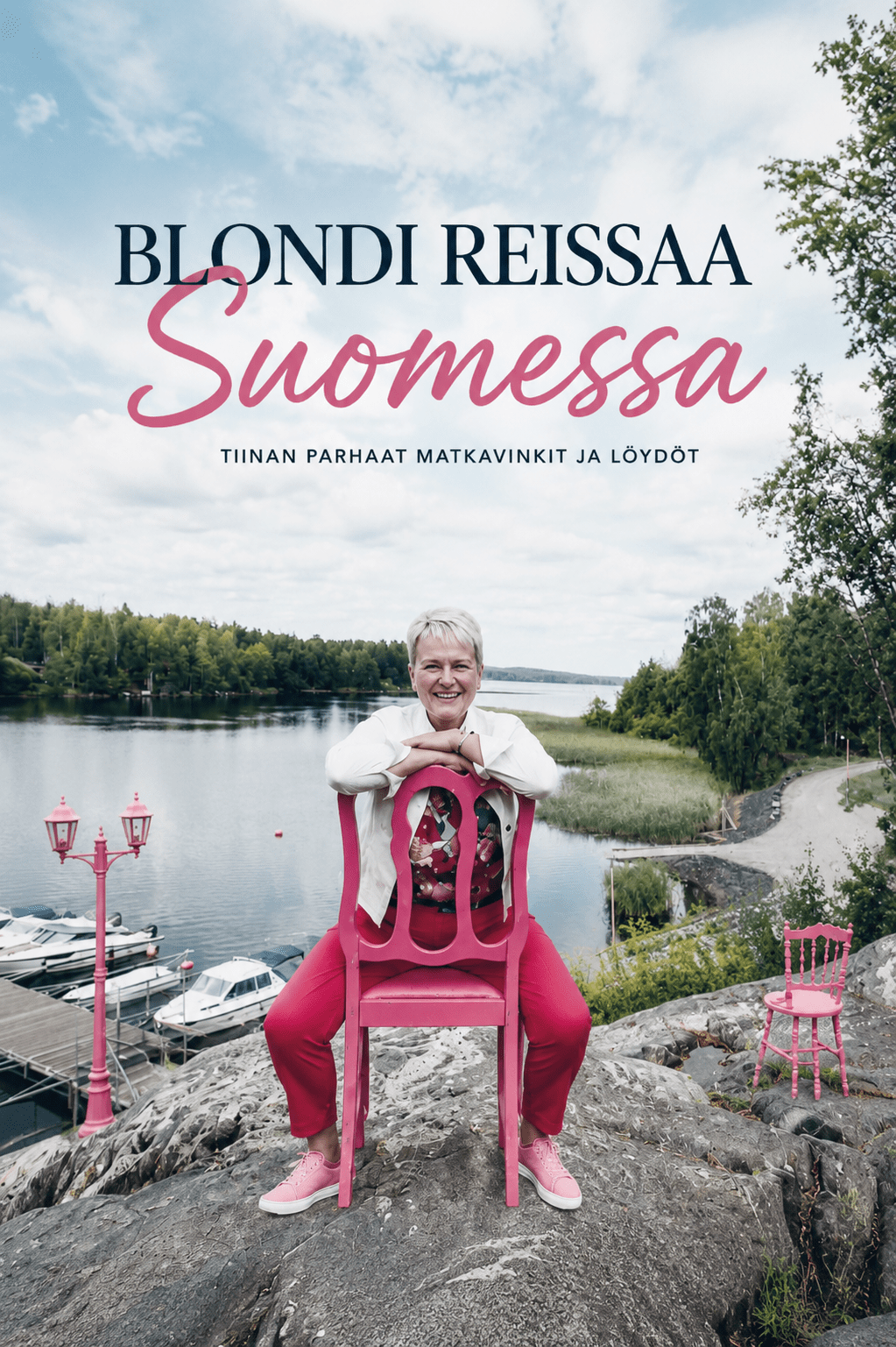 Blondi reissaa Suomessa – Tiinan parhaat matkavinkit ja&nbsp;löydöt